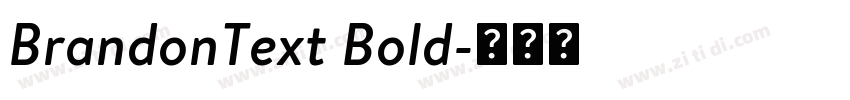 BrandonText Bold字体转换